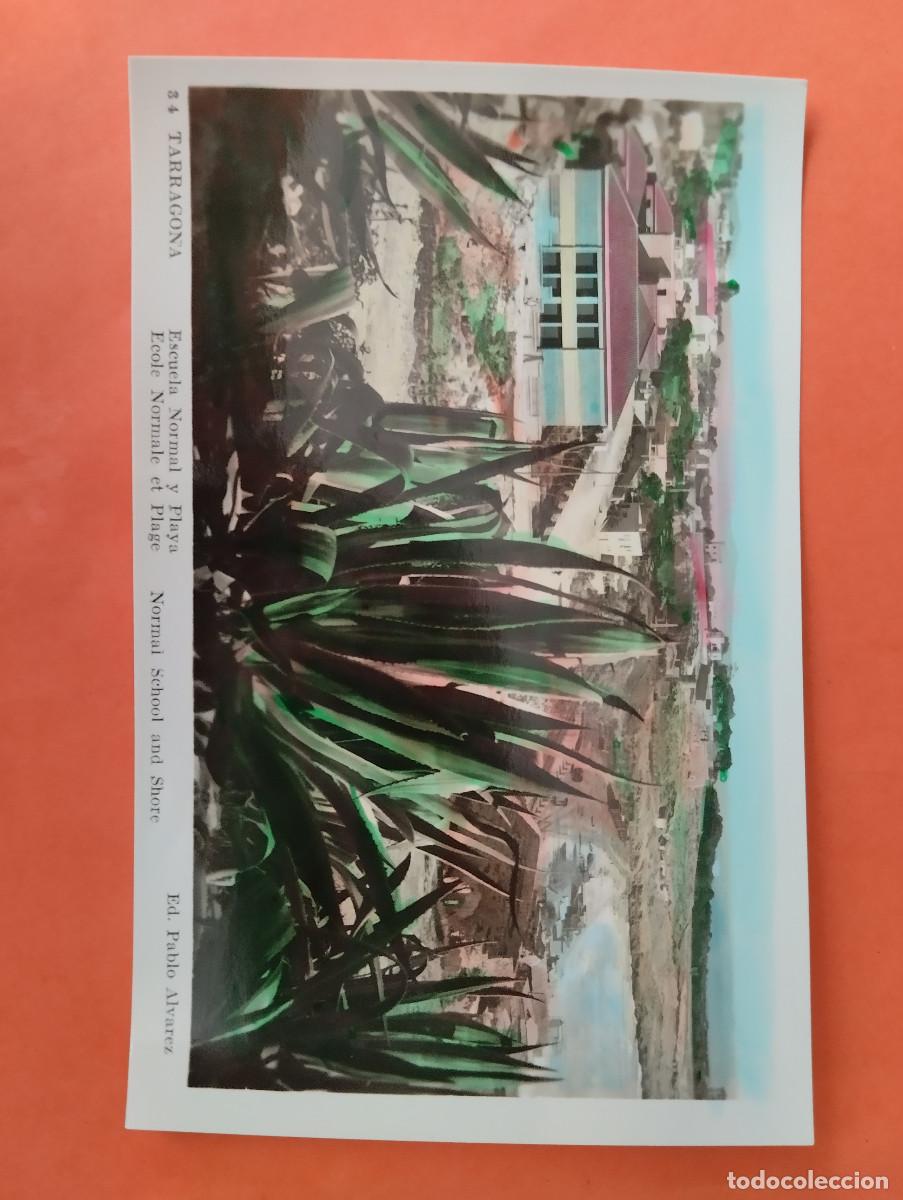 Postales: TARRAGONA, ESCUELA NACIONAL Y PLAYA. ED. PABLO ALVAREZ.