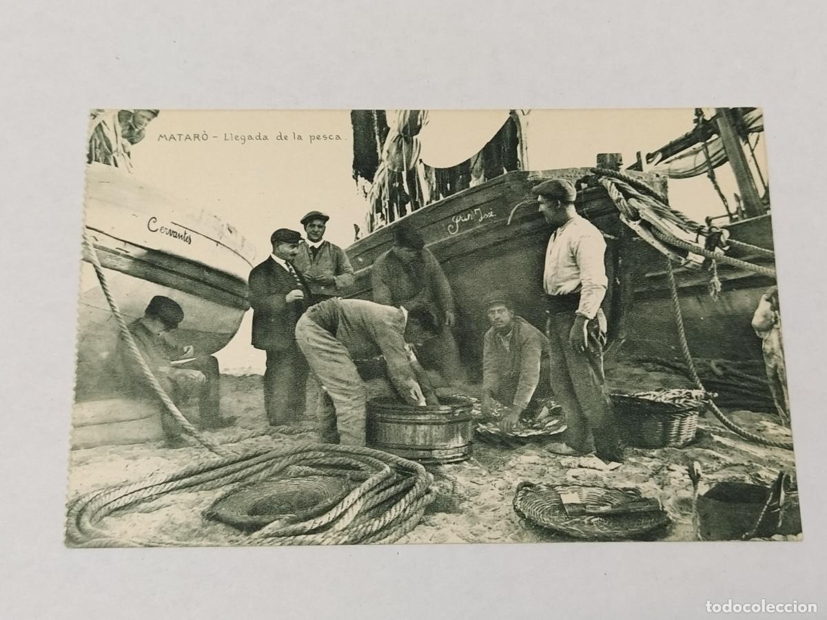 Postales: MATARO - LLEGADA DE LA PESCA - PESCADORES - POSTAL ANTIGUA -(116.967)