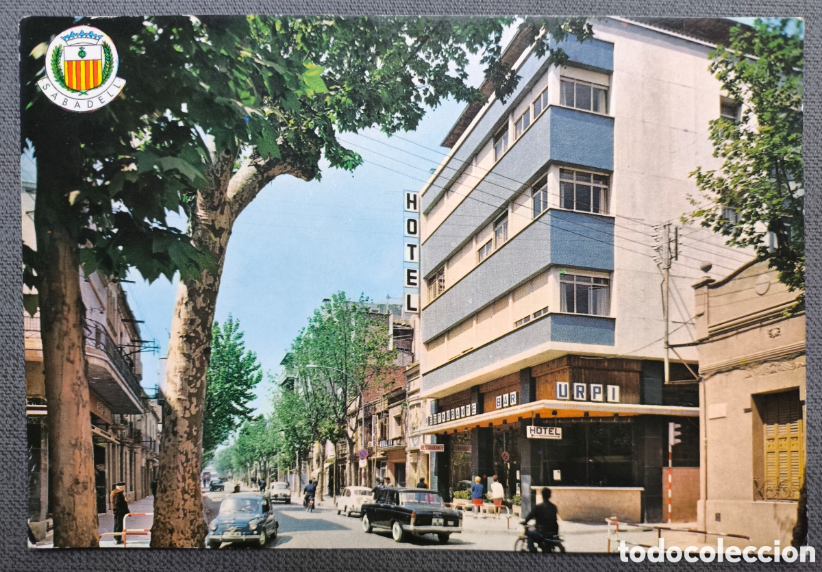 Postales: SABADELL HOTEL URP&Iacute; CARRER SANT MATIES POSTAL A COLOR C. 1970