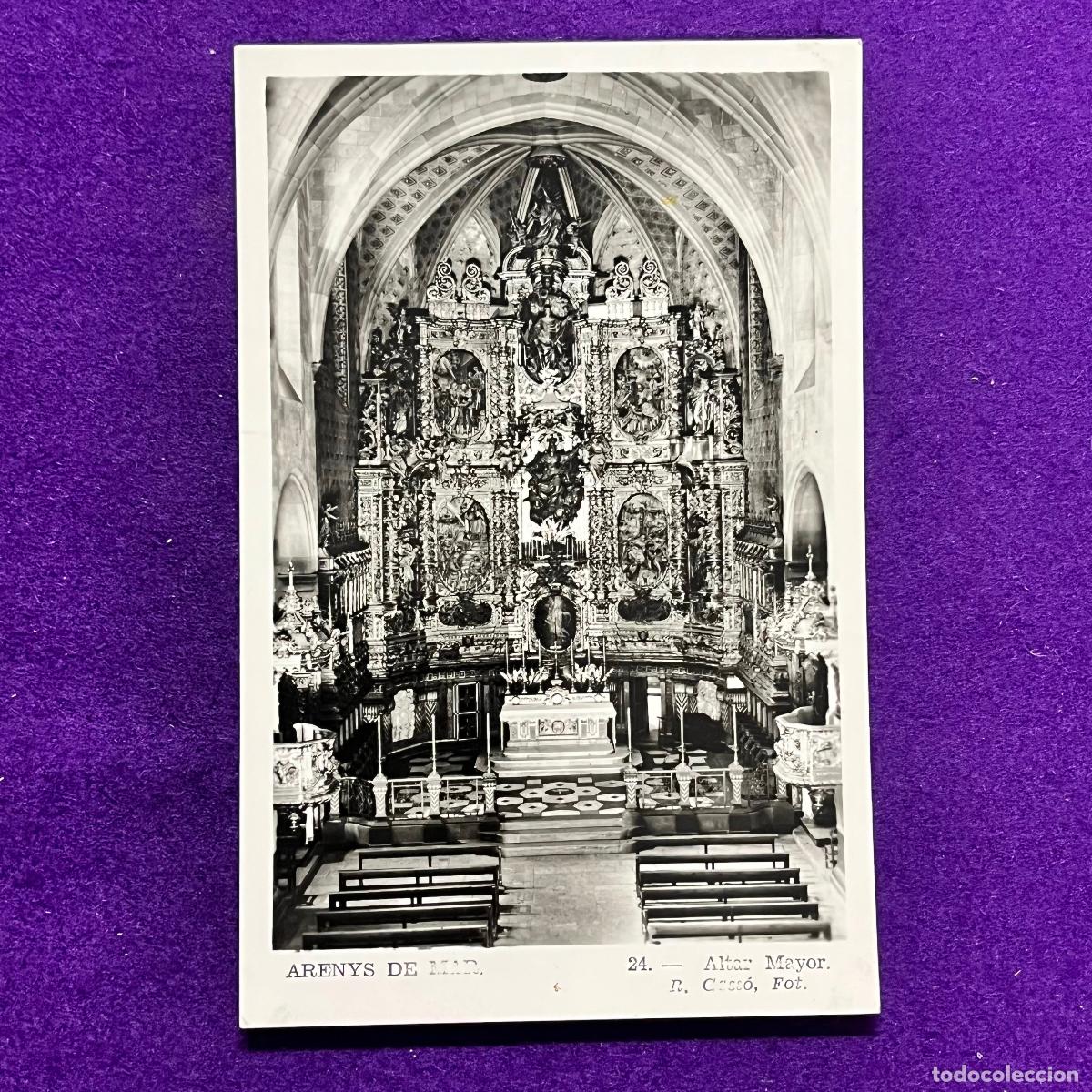 Postales: POSTAL DE ARENYS DE MAR (BARCELONA). ALTAR MAYOR.