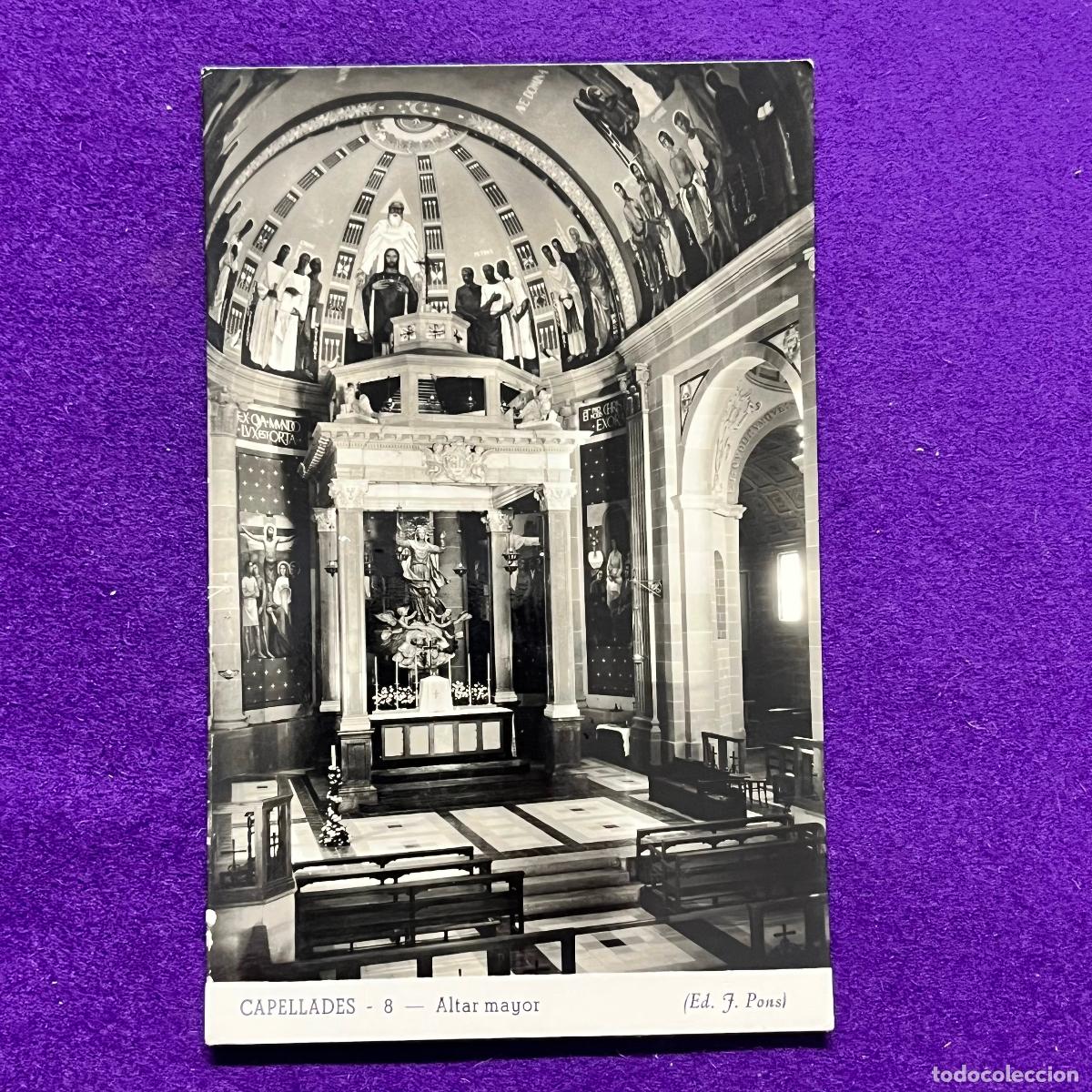 Postales: POSTAL DE CAPELLADES (BARCELONA). ALTAR MAYOR.