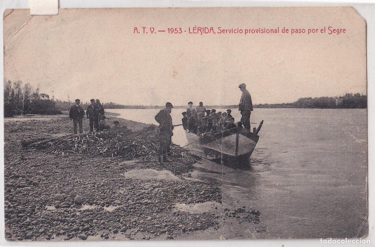 Cartoline: LERIDA - SERVICIO PROVISIONAL DE PASO POR EL SEGRE - ATV -1953 CIRCULADA