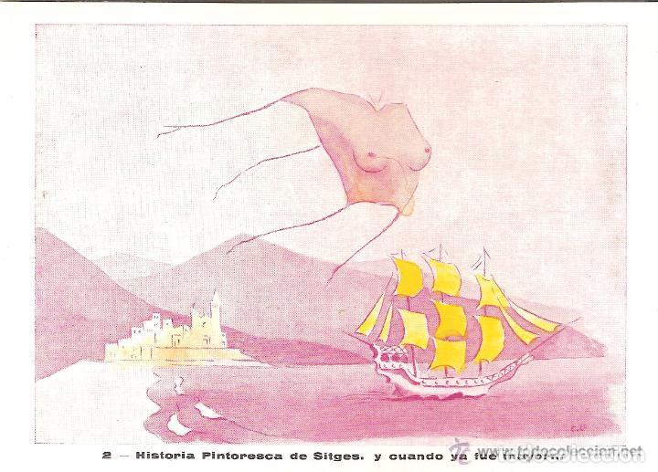 Postales: HISTORIA PINTORESCA DE SITGES - 2 - Y CUANDO YA FUE MAYOR..., DIBUJO POR CARBONELL LLOPIS - S/C