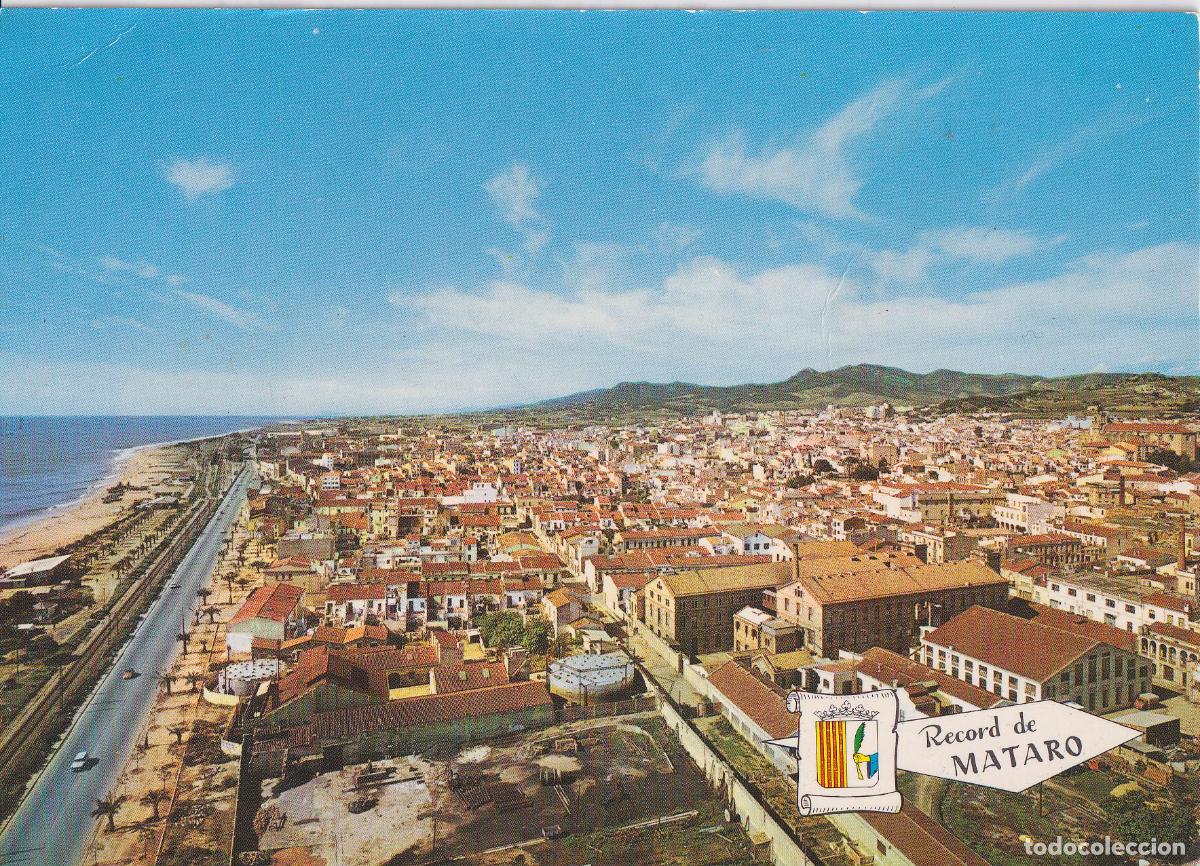 Postales: MATAR&Oacute; (BARCELONA) VISTA GENERAL - EURO EDICIONES N&ordm;507 - CIRCULADA 1967