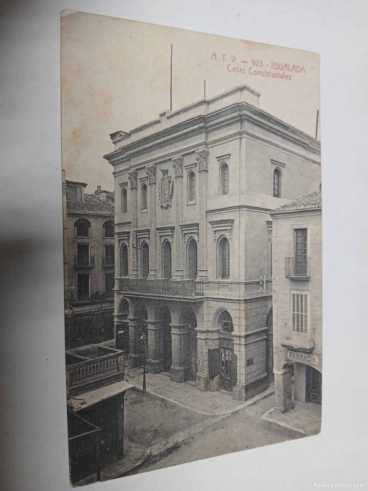 Postales: postal igualada, casas consistoriales, atv 923