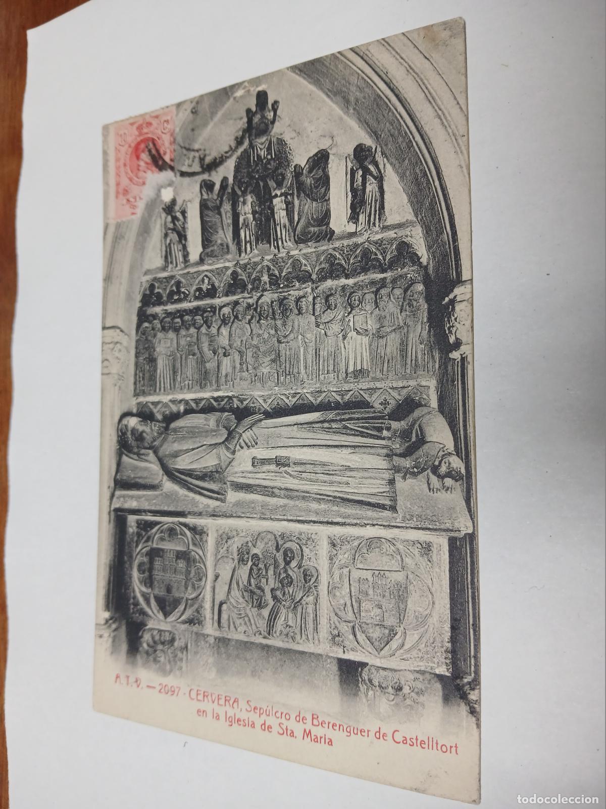 Postales: postal cervera, sepulcro de berengue de castelltort, iglesia maria, atv 2097