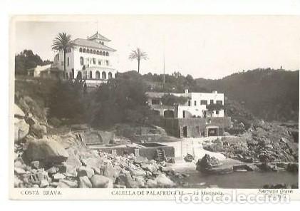 Postales: ANTIGUA POSTAL COSTA BRAVA CALELLA DE PALAFRUGELL LA MARINEDA FOTOGRAFIA GRANES PALAFRUGELL