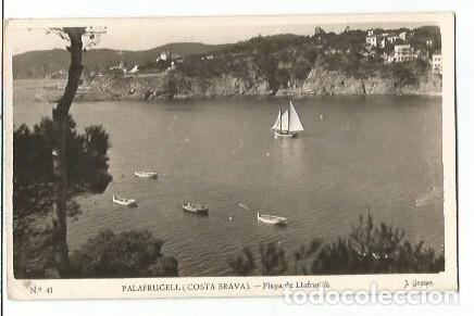 Postales: ANTIGUA POSTAL N&ordm; 41 PALAFRUGELL COSTA BRAVA PLAYA DE LLAFRANCH J GRANES