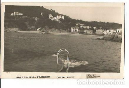 Postales: ANTIGUA POSTAL PALAFRUGELL TAMARIU COSTA BRAVA FOTO PUIGNAU SIN DIVIDIR