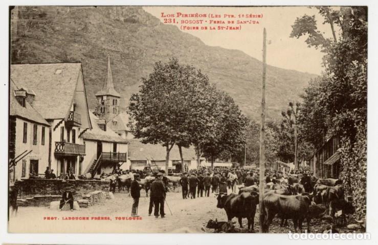 Postales: a11543 Bossost Feria De San Juan Labouche N&ordm;231 sc muy animada
