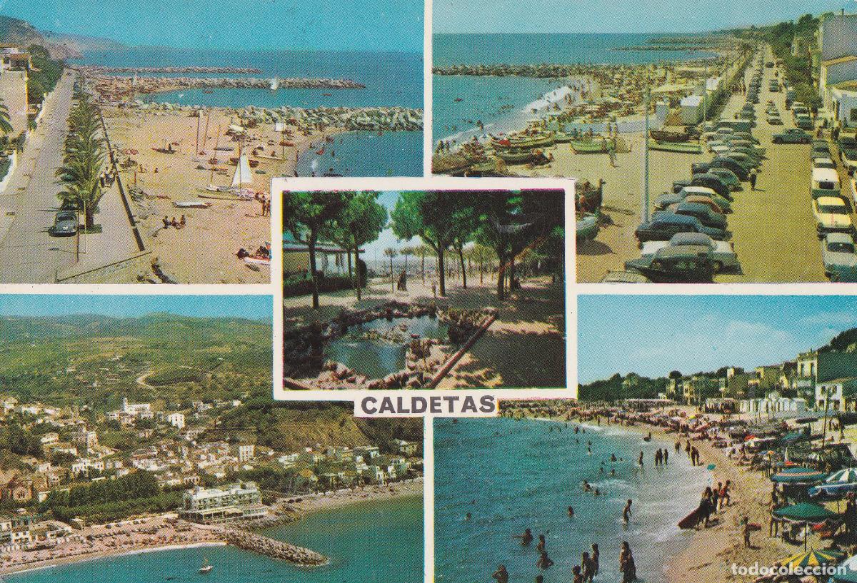 Postales: CALDETAS / Caldes d'Estrac​ (BARCELONA) VARIAS VISTAS - FOT.A.CAMPA&Ntilde;A N&ordm;50100 - CIRCULADA 1964