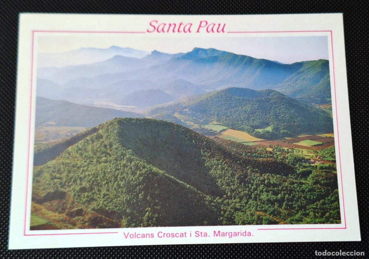 Postales: SANTA PAU - LA GARROTXA (GERONA) - POSTAL COLOR ANTIGUA - VOLCANS STA. MARGARIDA I CROSCAT - NUEVA