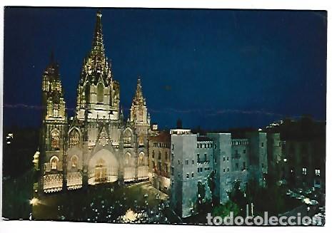 Postales: LA CATEDRAL DE NOCHE.- BARCELONA