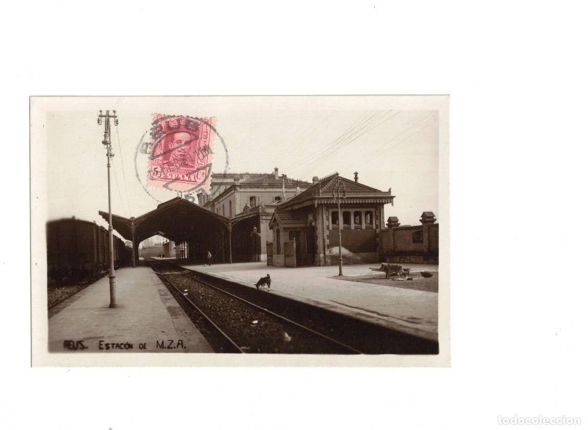 Postales: REUS. ESTACI&Oacute;N M.Z.A. FOTOGR&Aacute;FICA