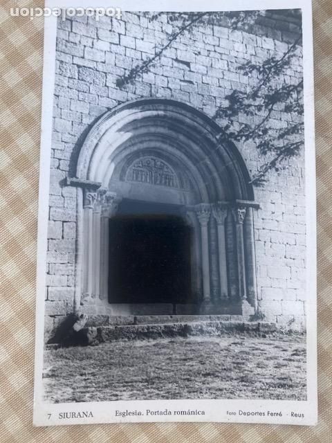 Postales: Siurana. N&ordm; 7. Iglesia. Portada Rom&aacute;nica. 1962. Foto Deportes Ferr&eacute;. Reus. Sin circular