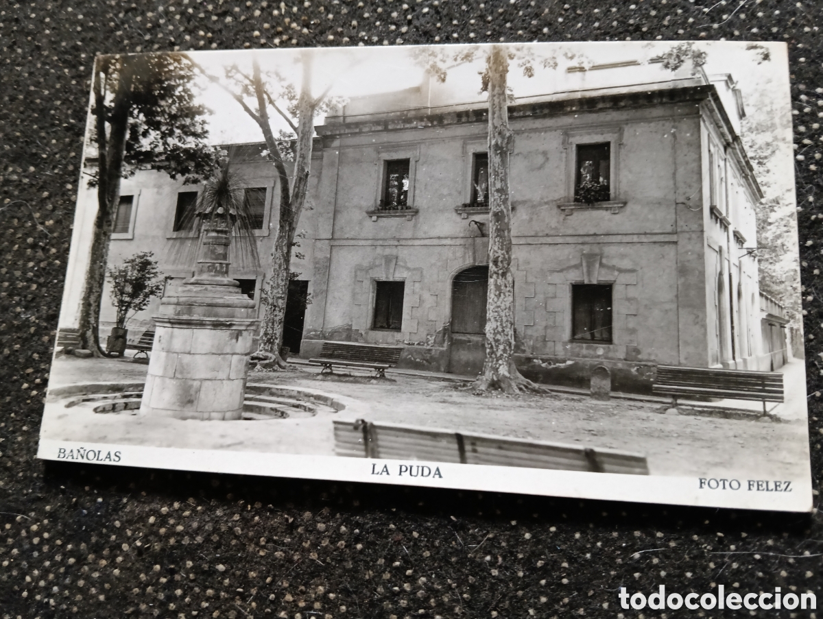 Postales: Banyoles Fuente y Balneario LA PUDA, foto felez