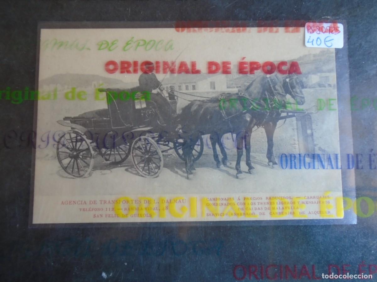 Postales: (PS-80925)POSTAL DE SAN FELIU DE GUIXOLS-AGENCIA DE TRANSPORTES DE L.DALMAU
