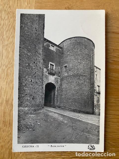 Postales: Gerona. N&ordm; 22. Sota Portes. Ed. Oriol. Postal sin circular