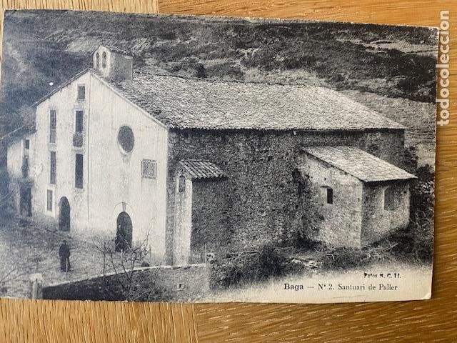 Postales: BAGA. N&ordm; 2 , SANTUARI DEL PALLER , FOTO N.C.LL. Postal sin circular