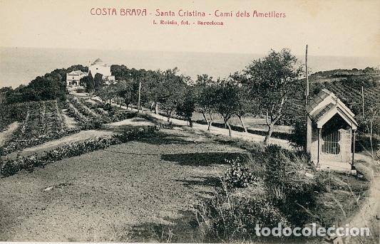 Postales: Costa Brava Santa Cristina - Cam&iacute; dels Ametllers Lloret de Mar