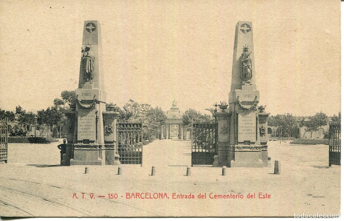 Postales: BARCELONA-ENTRADA CEMENTERIO DEL ESTE-ATV-150