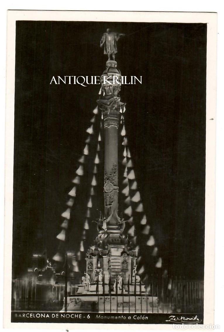 Postales: BARCELONA DE NOCHE N&ordm; 6 MONUMENTO A COLON / ZERKOWITZ / SIN FRANQUEAR