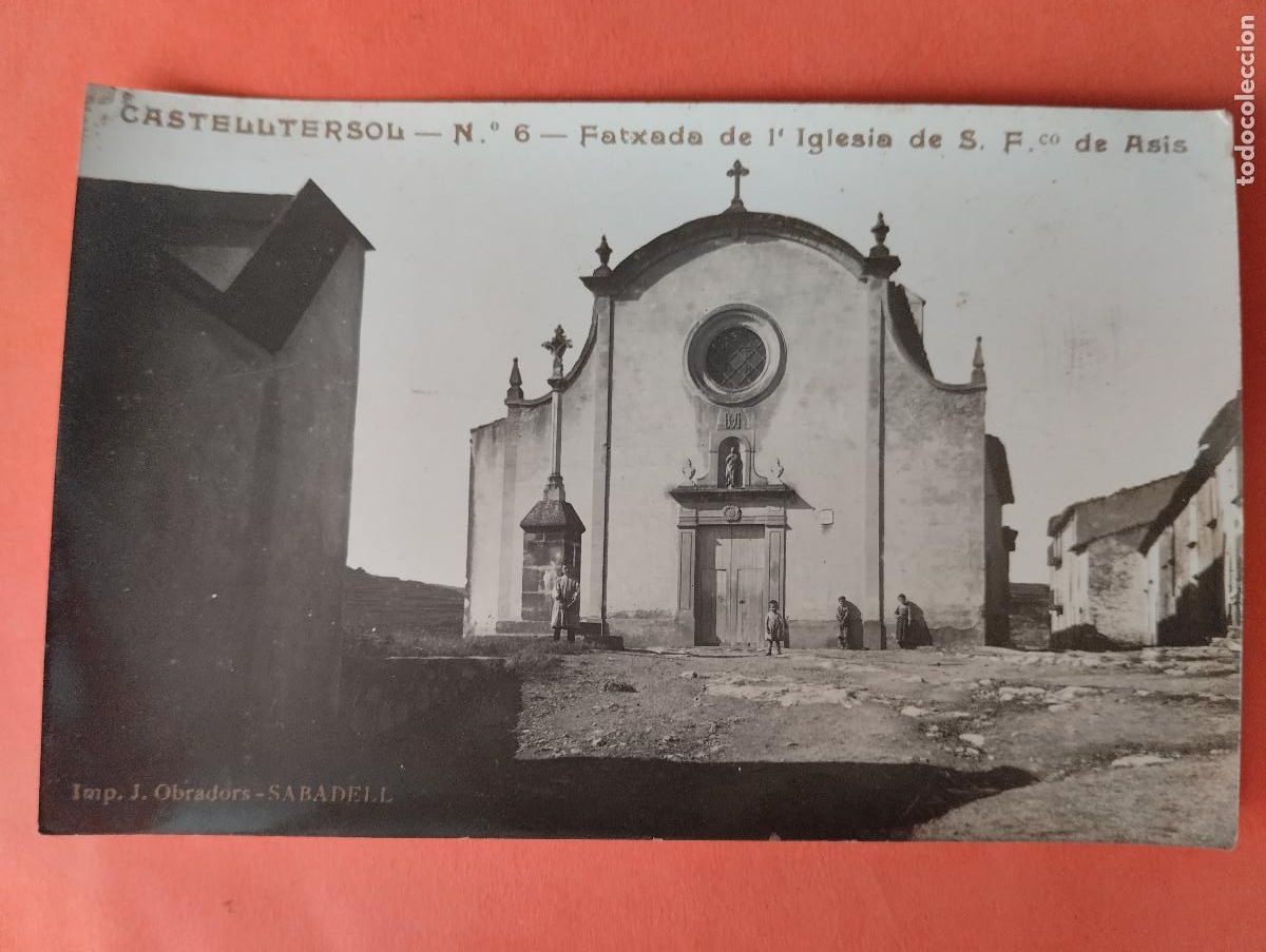 Postales: POSTAL FOTOGRAFICA DE CASTELLTERSOL - FATXADA DE LA IGLESIA S. FCO. DE ASIS. N&ordm;6
