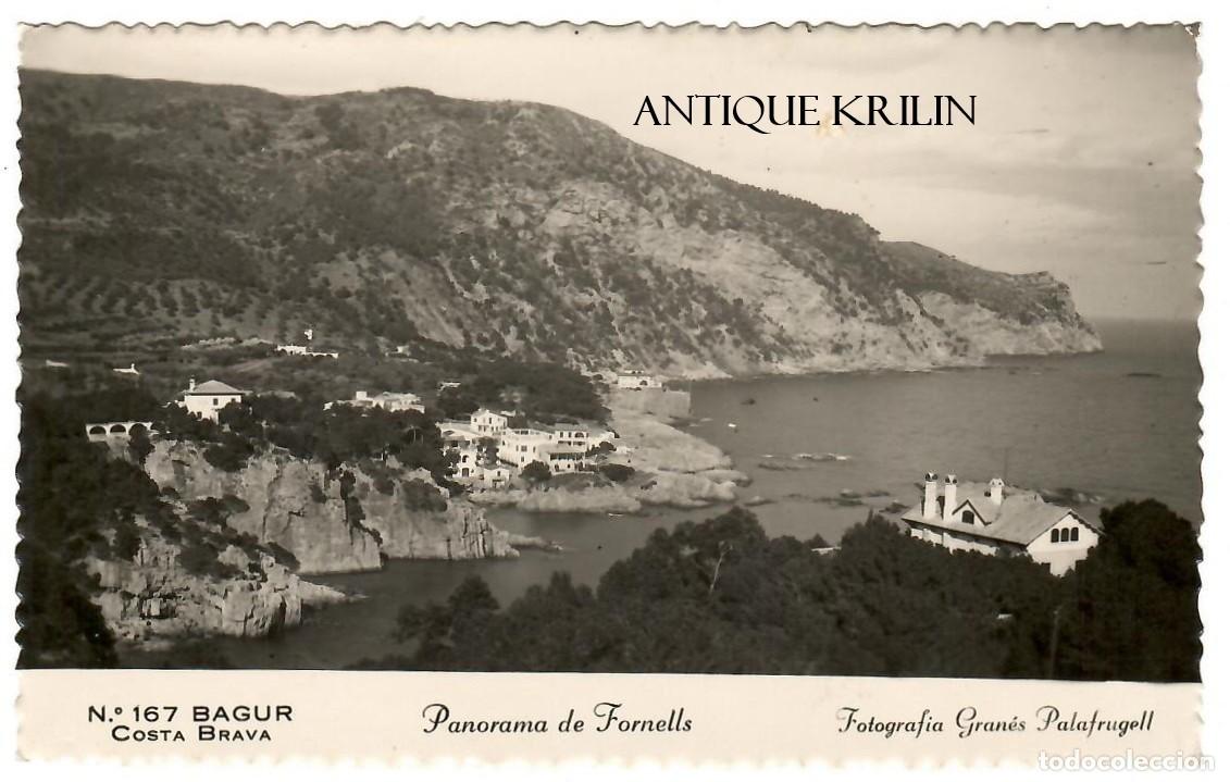 Postales: GIRONA / COSTA BRAVA / BAGUR N&ordm; 167 PANORAMA DE FORNELLS / FOTO GRAN&Eacute;S / SIN FRANQUEAR
