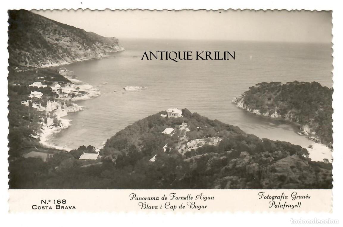 Postales: COSTA BRAVA N&ordm; 168 PANORAMA FORNELLS AIGUA BLAVA I CAP BAGUR / FOTO GRAN&Eacute; / SIN FRANQUEAR
