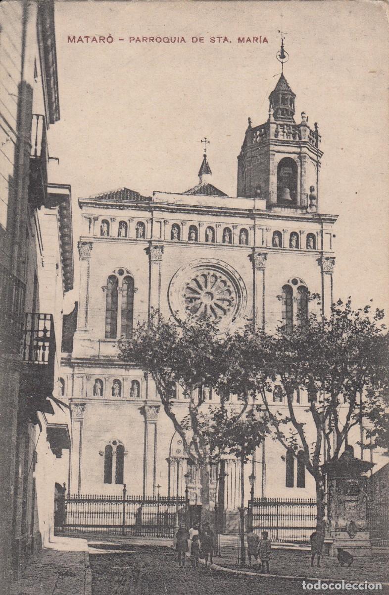 Postales: POSTAL DE MATAR&Oacute; - PARROQUIA DE SANTA MAR&Iacute;A