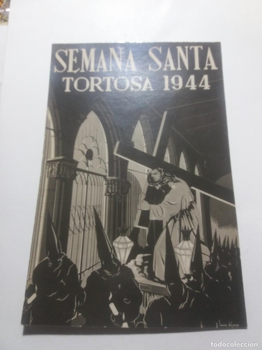 Postales: Foto Semana Santa TORTOSA 1944