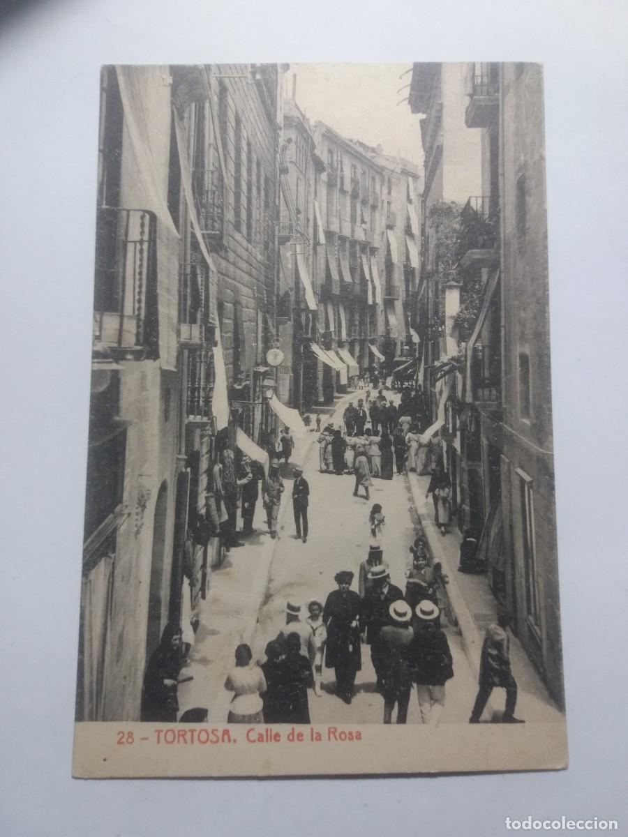 Postales: Postal n&ordm;.28 TORTOSA Calle de la Rosa