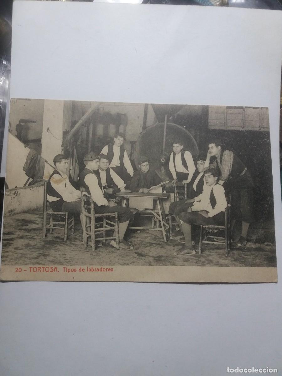 Postales: Postal n&ordm;.20 TORTOSA Tipos de Labradores