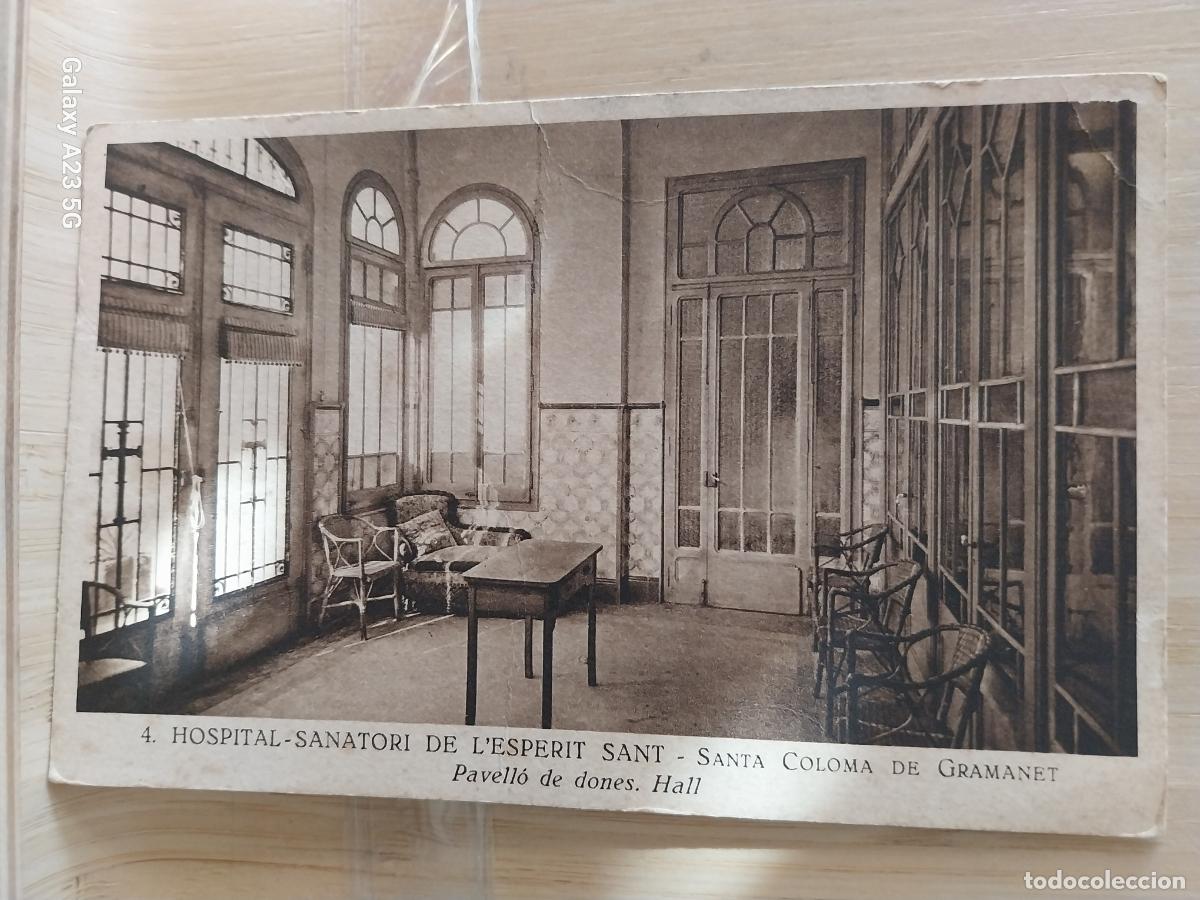Postales: HOSPITAL SANATORI DE L&acute;ESPERIT SANT A&Ntilde;O 1933 SANTA COLOMA GRAMANET PABELLO DE DONES ED MUMBRU 4