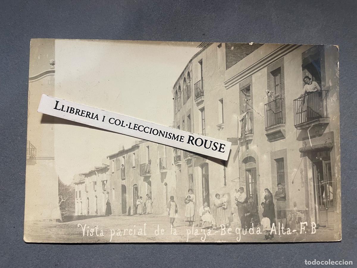 Postales: ANTIGUA POSTAL FOTOGRAFICA - BEGUDA ALTA - VISTA PARCIAL DE LA PLAZA - FOTGR. F.B. CIRCULADA 1915