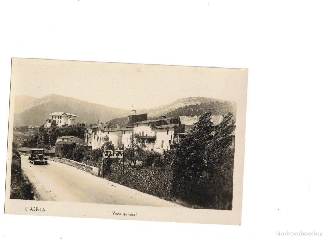 Postales: L'ABELLA. COL&Oacute;NIA OLLER. VISTA GENERAL
