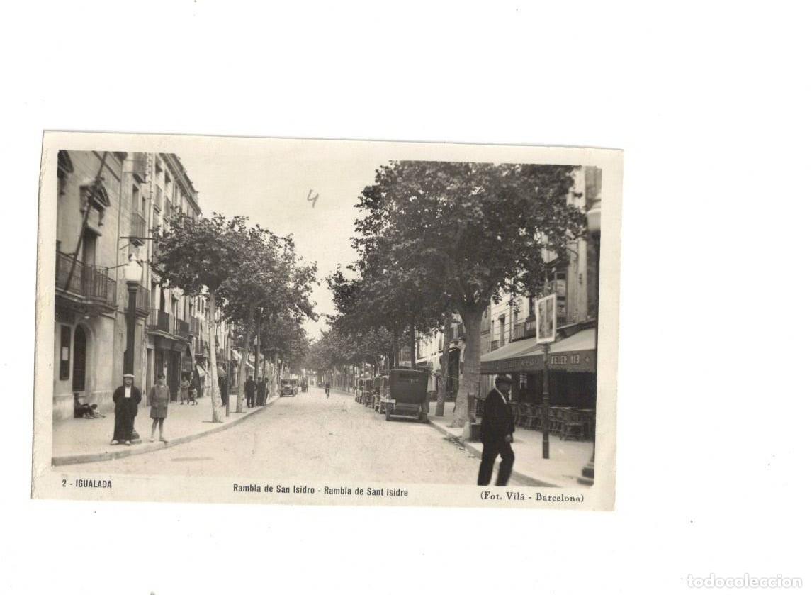 Postales: IGUALADA. RAMBLA DE SAN ISIDRO. 2 VIL&Aacute;