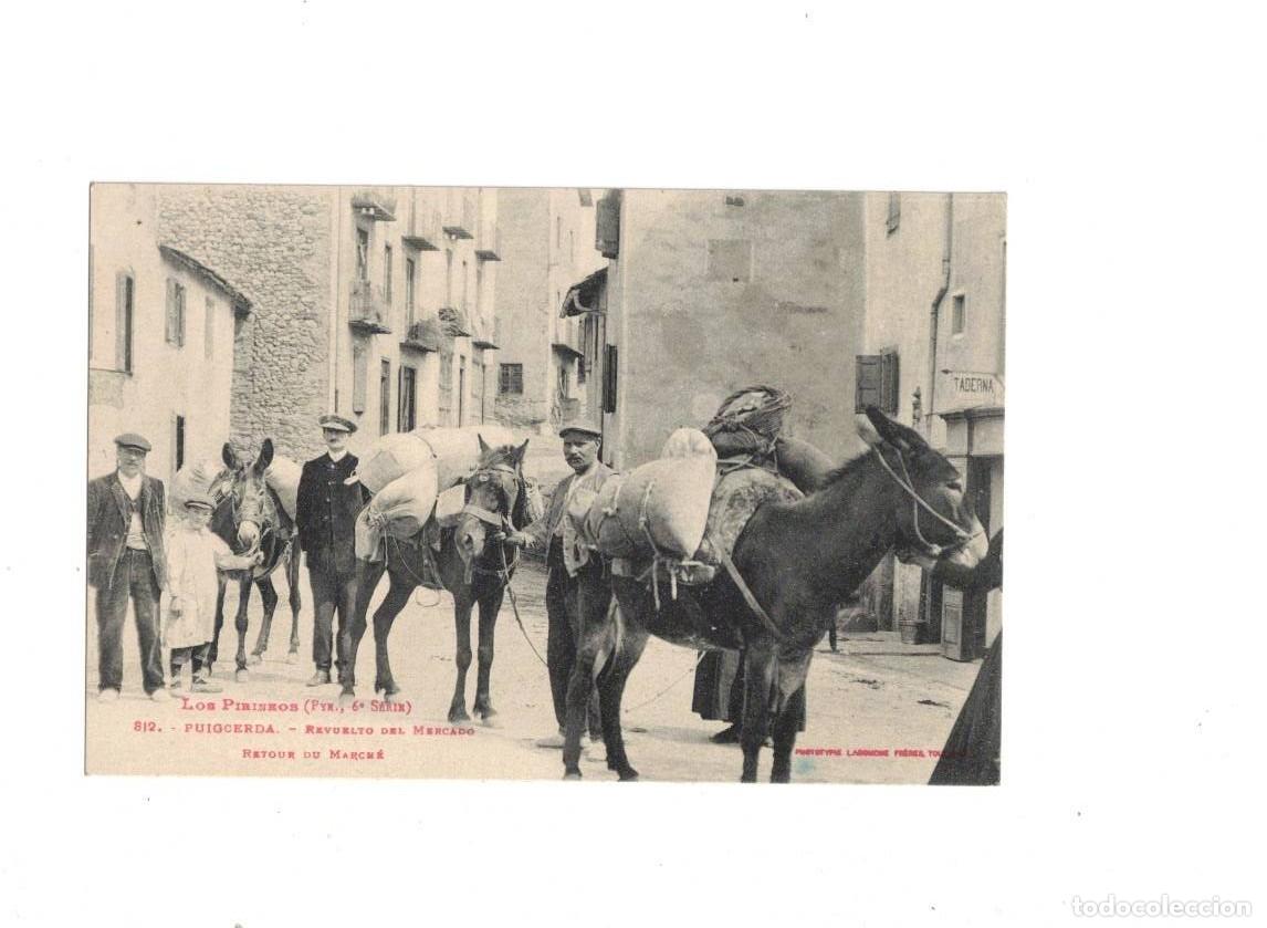 Postales: PUIGCERD&Aacute;. REVUELTO DEL MERCADO. 812 LABOUCHE