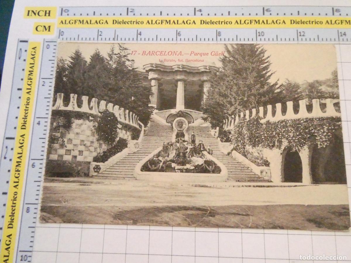 Postales: POSTAL DE BARCELONA. A&Ntilde;OS 10 30. PARQUE G&Uuml;ELL 17 ROISIN. 585