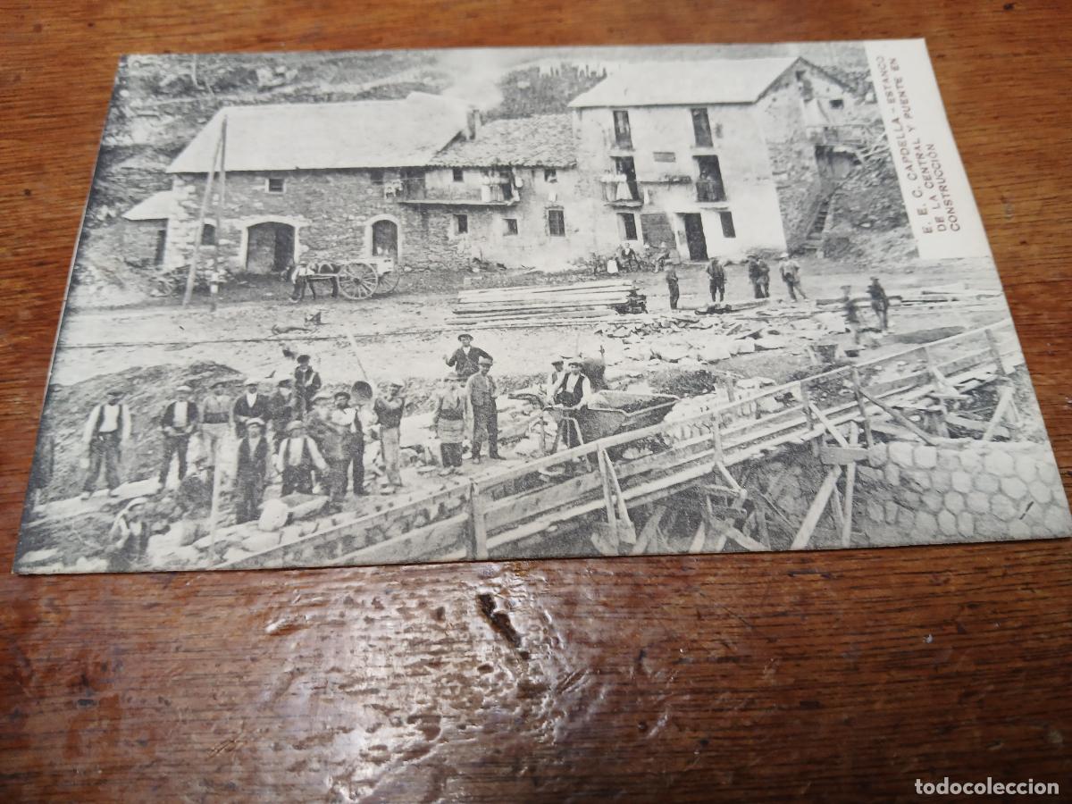Postales: postal e.e.c. capdella, cabdella, estanco de la central y puente en construccion - Foto 1
