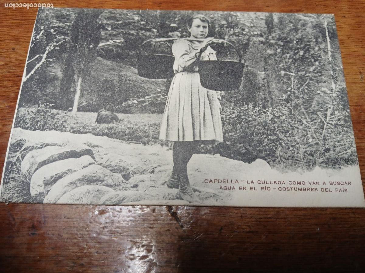 Postales: postal capdella, cabdella, la cullada como van a buscar agua en el rio, costumbres del pais