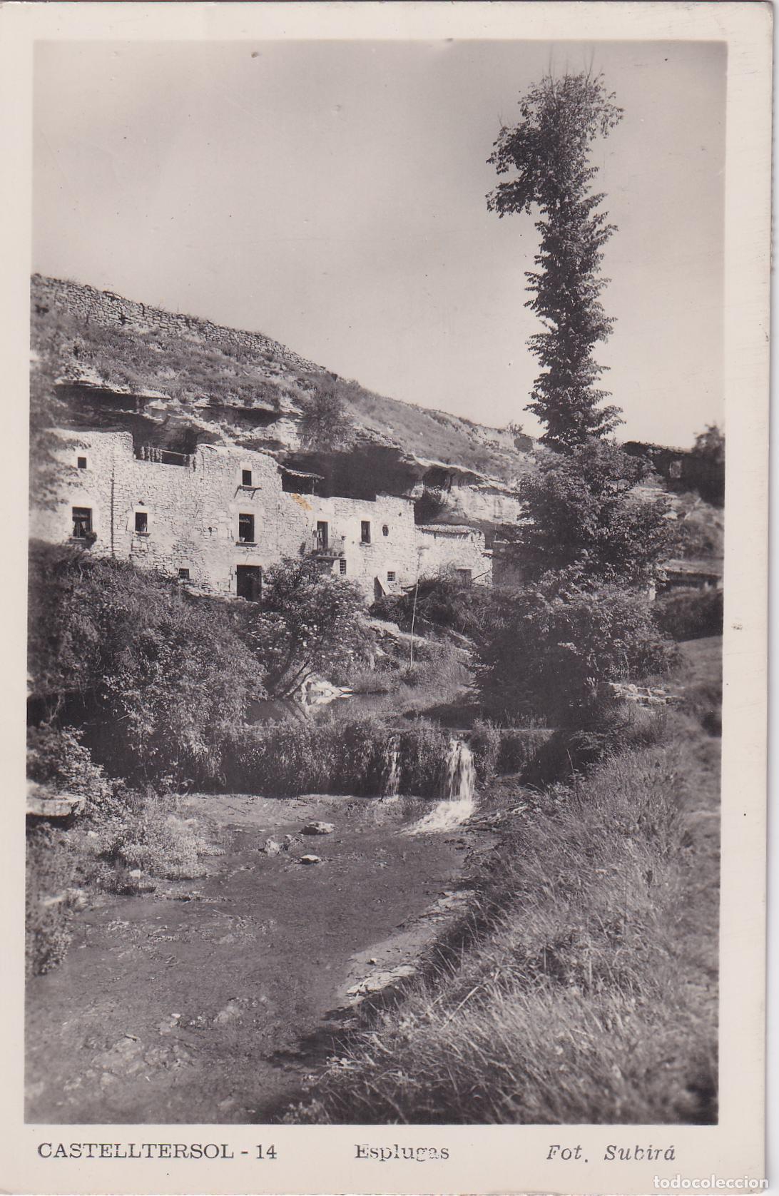 Postales: CASTELLTER&Ccedil;OL (BARCELONA) EL MAS ESPLUGAS &ndash; FOT.SUBIR&Aacute; N&ordm;14 &ndash; CIRCULADA 1954