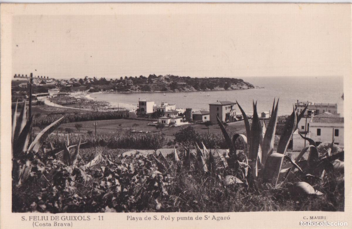 Postales: SANT FELIU DE GUIXOLS (GIRONA) PLAYA DE S.POL Y PUNTA DE S'AGAR&Oacute; &ndash; C,MAURI N&ordm;11 &ndash; CIRCULADA 1946