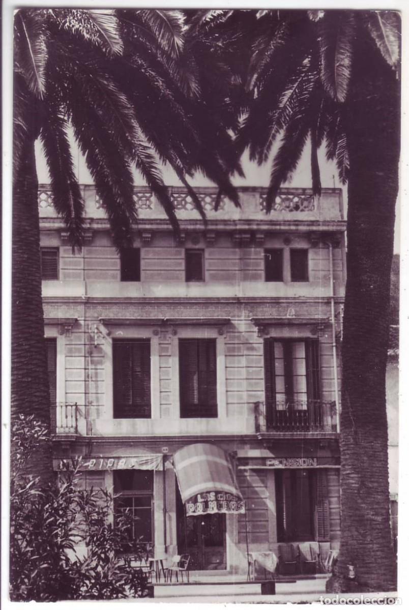 Postales: Canet de Mar (Barcelona): Pensi&oacute;n Restaurante las Dos Palmeras. No circulada (A&ntilde;os 50-60)