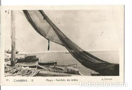 Postales: ANTIGUA POSTAL 15 CAMBRILS PLAYA TENDIDO DE REDES J FORTUNY ESCRITA