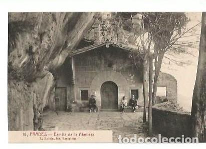Postales: ANTIGUA POSTAL 16 PRADES ERMITA DE LA ABELLERA L ROISIN