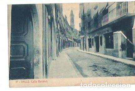 Postales: ANTIGUA POSTAL 17 VALLS CALLE BALDRICH MASDEU VALLS 10739 FOTOTIPIA THOMAS