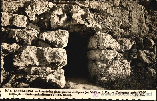 Postales: TARRAGONA : Una de las cinco puertas cicl&oacute;peas - Foto 1