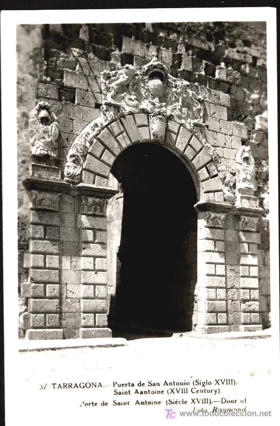 Postales: TARRAGONA : Puerta de San Antonio - Foto 1