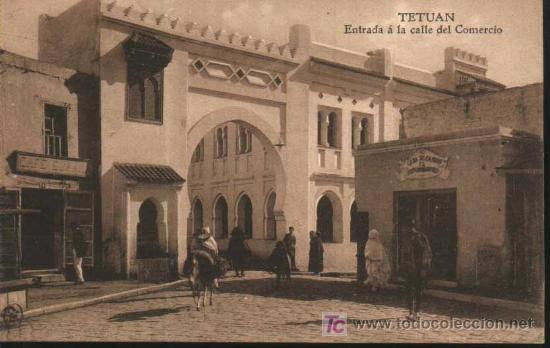 Postales: TETUAN - Entrada a la calle del Comercio - Foto 1